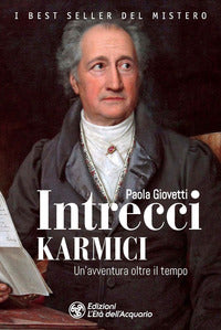 Intrecci karmici - un'avventura oltre il tempo 