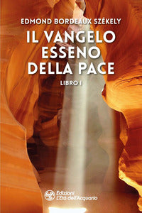 Vangelo esseno della pace 