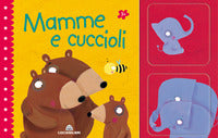Mamme e cuccioli 