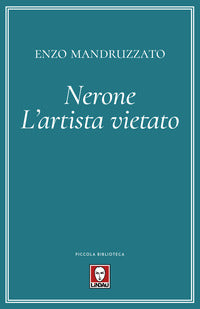 Nerone l'artista vietato 
