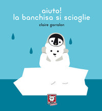 Aiuto ! la banchisa si scioglie 