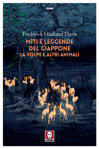 Miti e leggende del giappone - la volpe e altri animali 