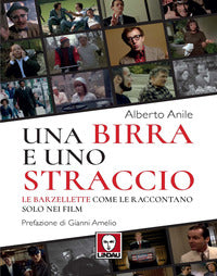 Birra e uno straccio - le barzellette come le raccontano solo nei film 