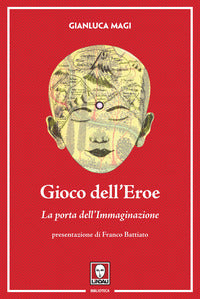 Gioco dell'eroe - la porta dell'immaginazione 