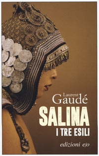 Salina i tre esili 