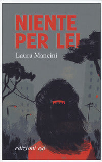 Niente per lei 