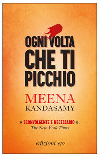 Ogni volta che ti picchio 