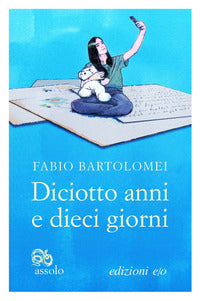 Diciotto anni e dieci giorni 