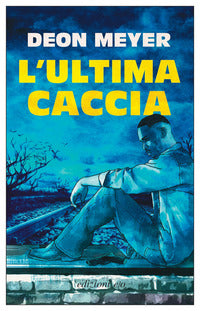 Ultima caccia 