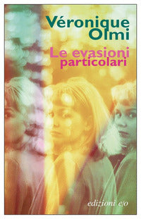 Evasioni particolari 
