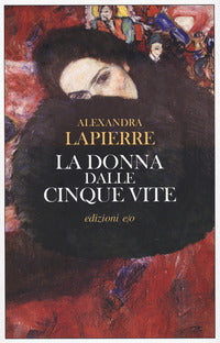 Donna dalle cinque vite 