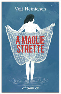 A maglie strette 