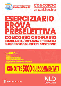 Infanzia e primaria posti comuni e sostegno - prova preselettiva eserciziario 