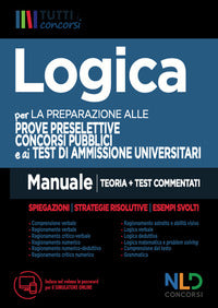 Logica per la preparazione alle prove preselettive concorsi pubblici e ai test di ammissione 