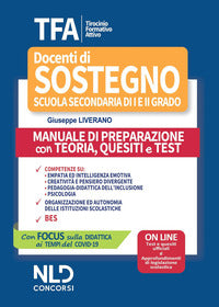 Docenti di sostegno scuola secondaria di i e ii grado - manuale di preparazione con teoria quiz e 