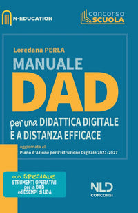 Manuale dad - per una didattica digitale e a distanza efficace 
