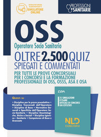 Oss operatore socio sanitario oltre 2500 quiz spiegati e commentati 
