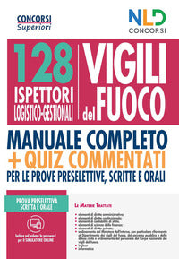 128 ispettori logistico gestionali vigili del fuoco - manuale completo + quiz 
