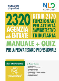 2320 posti agenzia delle entrate rtrib 2170 funzionari per attivita' amministrativo tributaria 