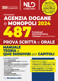 Concorso 487 posti agenzia doganale e monopoli 2024 manuale teoria e quiz 
