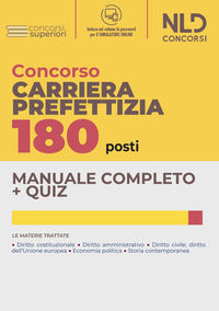 Concorso carriera prefettizia 180 posti - manuale completo + quiz per il concorso 