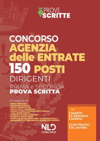 Concorso agenzia delle entrate 150 posti dirigenti prima e seconda prova scritta 