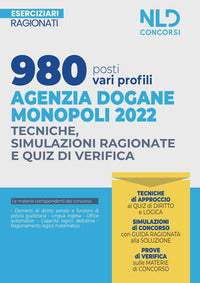 980 posti vari profili agenzia dogane monopoli 2022 - tecniche simulazioni ragionate e quiz 