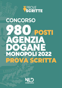 Concorso 980 posti agenzia dogane monopoli 2022 - prova scritta 