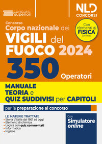 Concorso 350 operatori corpo vigili del fuoco 2024 manuale con teoria + quiz 