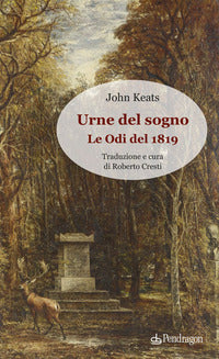 Urne del sogno - le odi del 1819 