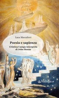 Poesia e sapienza - cristina campo interprete di john donne 