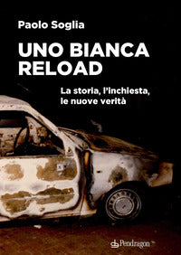 Bianca reload - la storia l'inchiesta le nuove verita' 