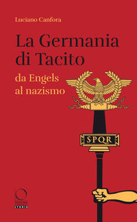 Germania di tacito da engels al nazismo 