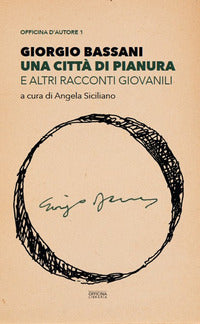 Citta' di pianura e altri racconti giovanili 