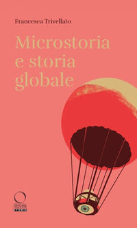 Microstoria e storia globale 