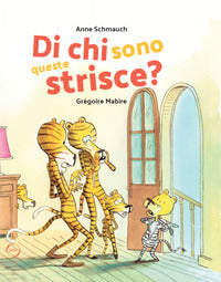 Di chi sono queste strisce ? 