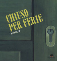 Chiuso per ferie 