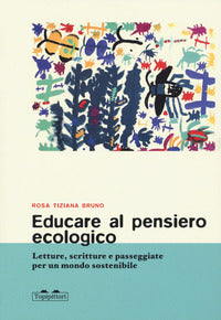 Educare al pensiero ecologico 