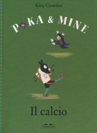 Poka e mine - il calcio 