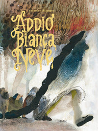 Addio biancaneve 