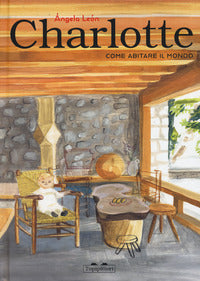 Charlotte come abitare il mondo 