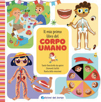 Mio primo libro del corpo umano. ed. illustrata 