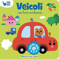Veicoli. mini sound book. ed. a colori 