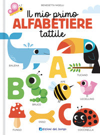 Mio primo alfabetiere tattile - toccalibri 