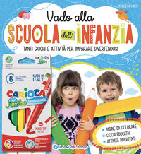 Vado alla scuola dell'infanzia + pennarelli 