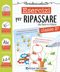 Esercizi per ripassare da fare e rifare. cl.2° 