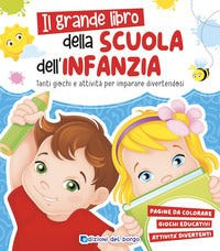 Grande libro della scuola dell'infanzia 