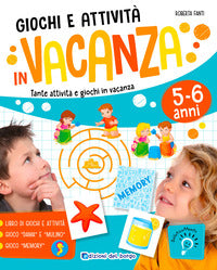 Giochi e attivita' in vacanza - tante attivita' e giochi in vacanza 