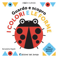Guardo e scopro i colori e le forme 