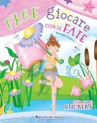 Fare e giocare con le fate 